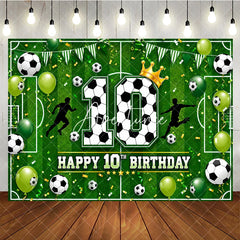 Aperturee - Aperturee Vibrant Green Soccer Field 10th Birthday Backdrop with Footballs and Balloons Golden Crown Sports Party Decor