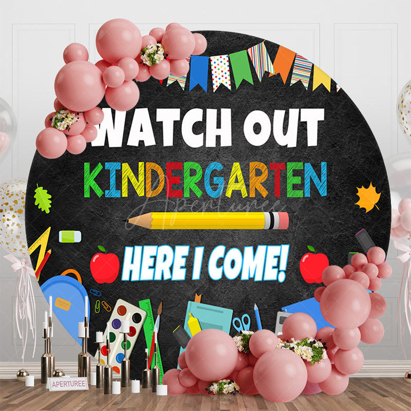 Aperturee - Aperturee Watch Out Kindergarten Round Back To School Backdrop