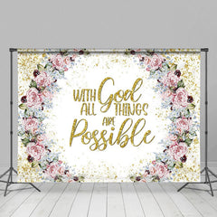 Aperturee - Aperturee With God All Things Are Possible Floral Easter Backdrop