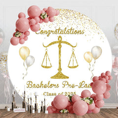 Aperturee - Bachelors Prelaw Class Of 2025 Grad Round Backdrop