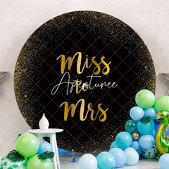 Aperturee - Gold Glitter Round Miss To Mrs Wedding Backdrop