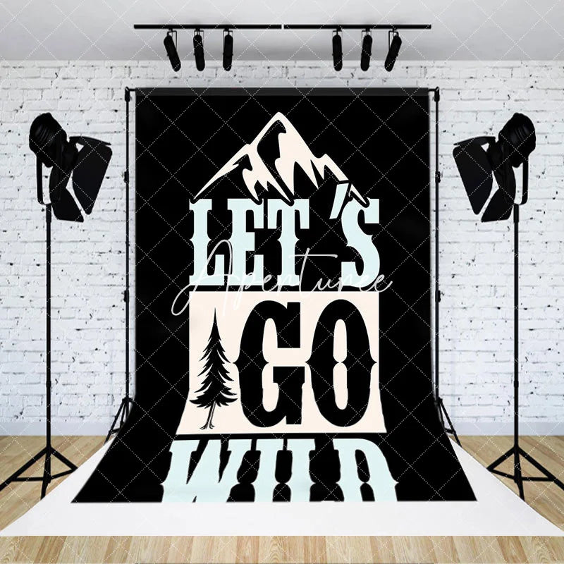 Aperturee - Black Lets Go Wild Mountain Forest Trees Backdrop