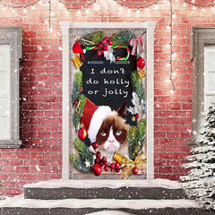 Aperturee - Dont Do Holly Jolly Glitter Cat Christmas Door Cover