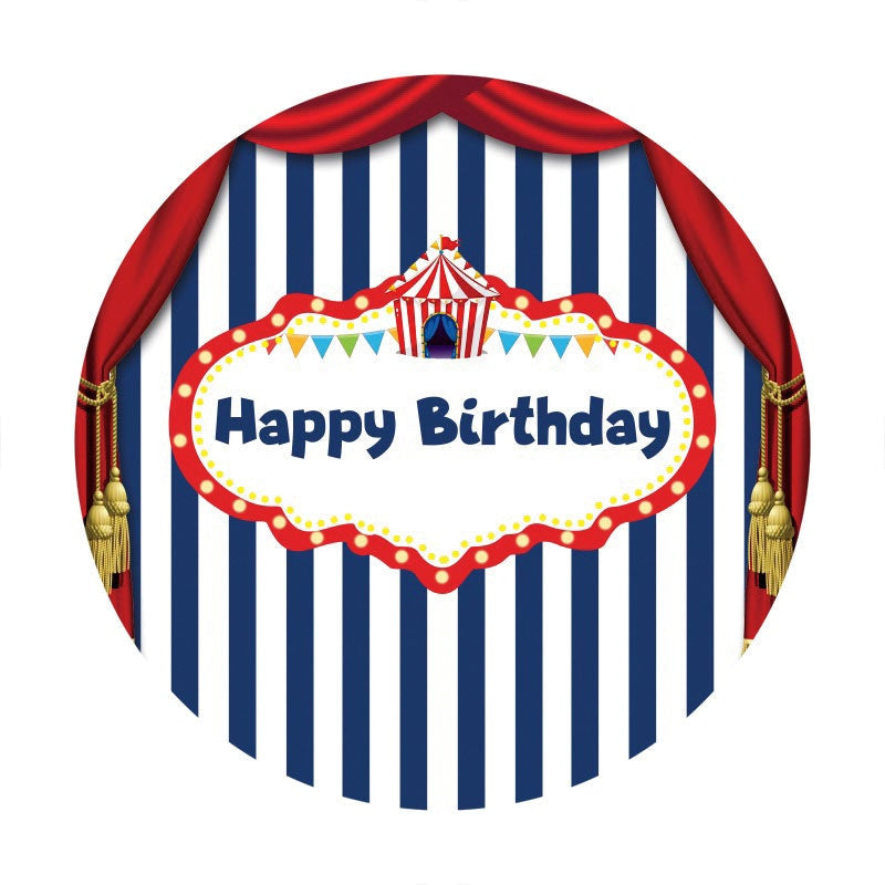 Aperturee - Happy Birthday Circus Blue And White Stripes Round Backdrops