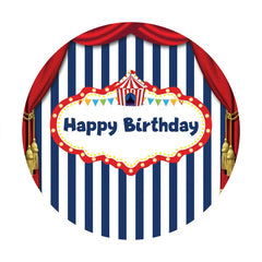 Aperturee - Happy Birthday Circus Blue And White Stripes Round Backdrops