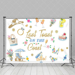 Aperturee - Last Toast On The Coast Bachelorette Party Backdrop