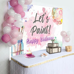 Aperturee - Lets Paint Brush Watercolor Happy Birthday Backdrop