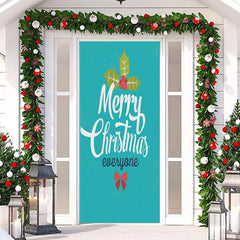 Aperturee - Merry Christmas Everyone Green Simple Door Cover