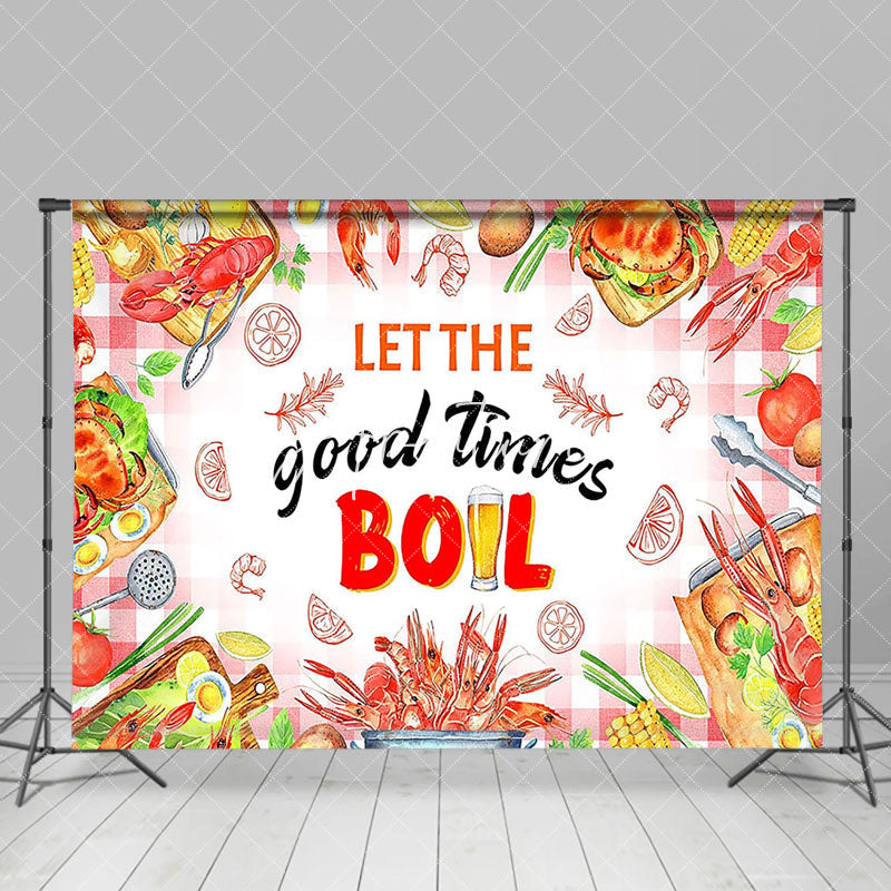 Aperturee - Palid Let The Good Times Boil Crayfish Party Backdrop