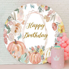 Aperturee - Pink Floral And Pumpking Round Happy Birthday Backdrop