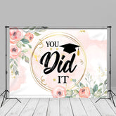 Aperturee - Pink Floral Leaves You Did It Grad Backdrop For Photo
