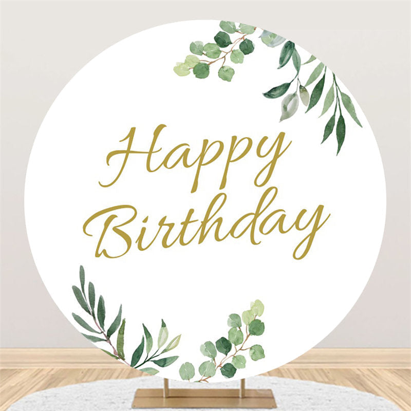 Aperturee Round Simple With Green Leaves Happy Birthday Backdrop