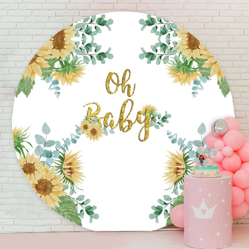 Aperturee - Sunflowers And Gold Oh Baby Rpund Baby Shower Backdrop