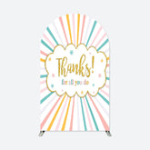 Aperturee - Thanks You Colorful Stripes Apperciate Week Arch Backdrop