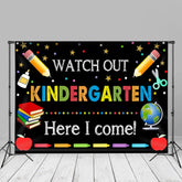 Aperturee - Watch Out Kindergarden Black Back To School Backdrop