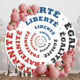 Aperturee - White Liberte Egalite Fraternite Motto Round Backdrop