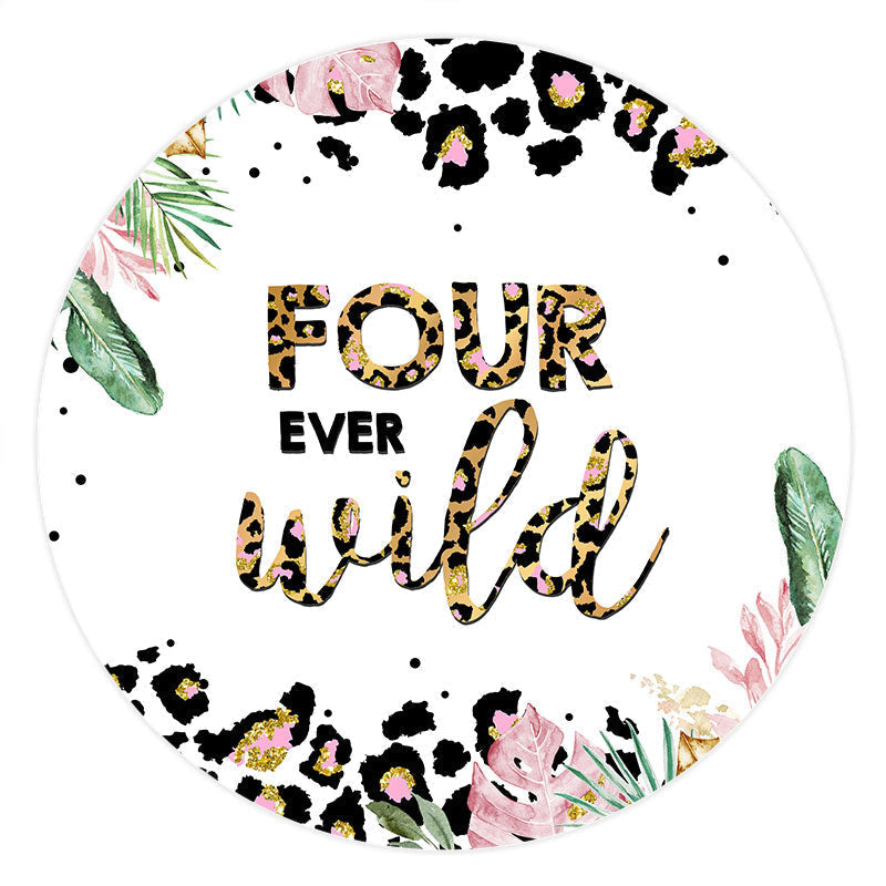 Aperturee - Circle Four Ever Wild Birthday Party Backdrop