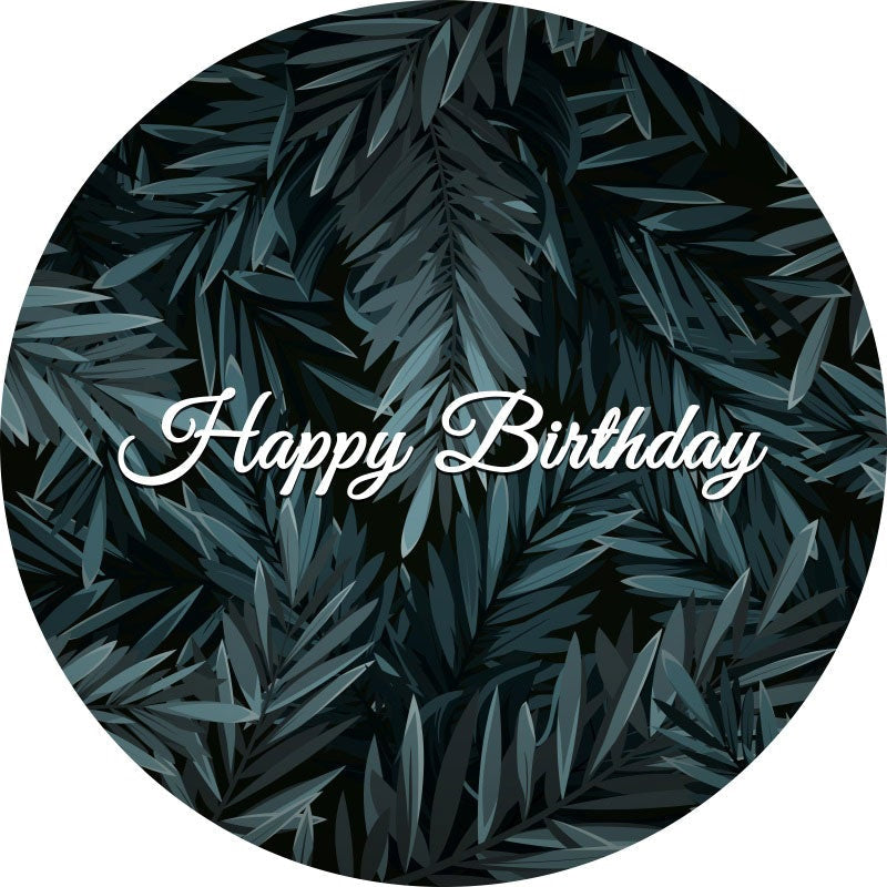 Aperturee - Dark Green Leaves Round Black Birthday Backdrop