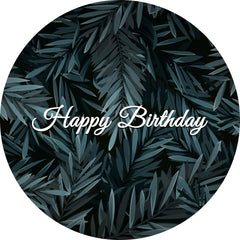 Aperturee - Dark Green Leaves Round Black Birthday Backdrop