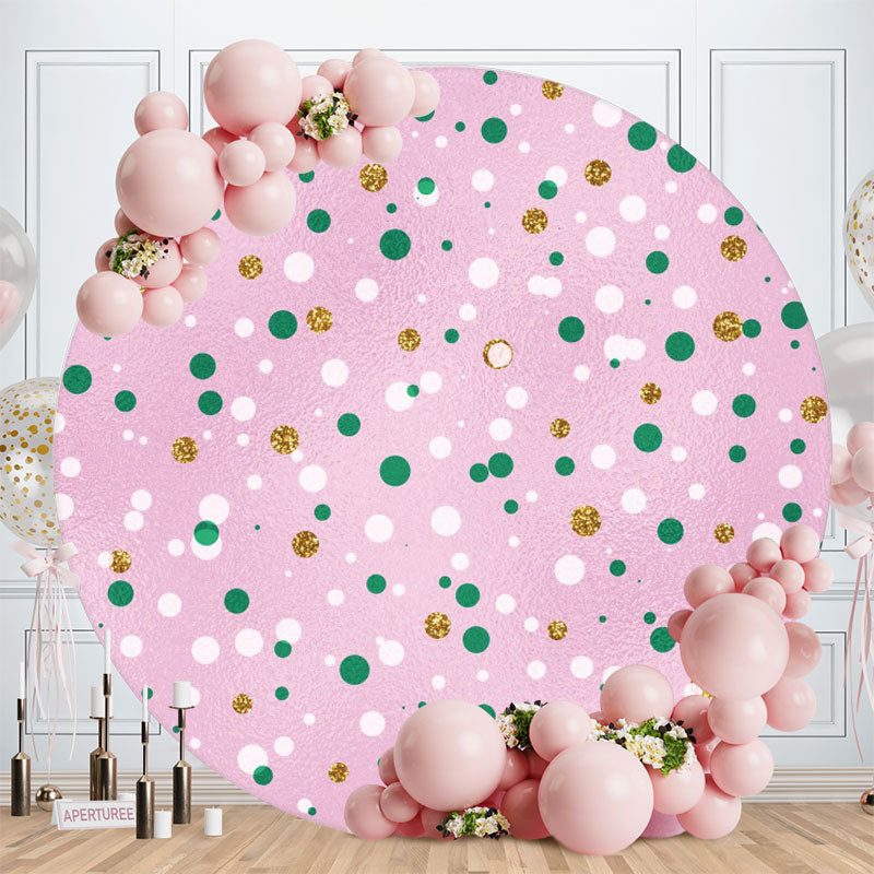 Aperturee - Green Gold Spot Round Pink Birthday Backdrop