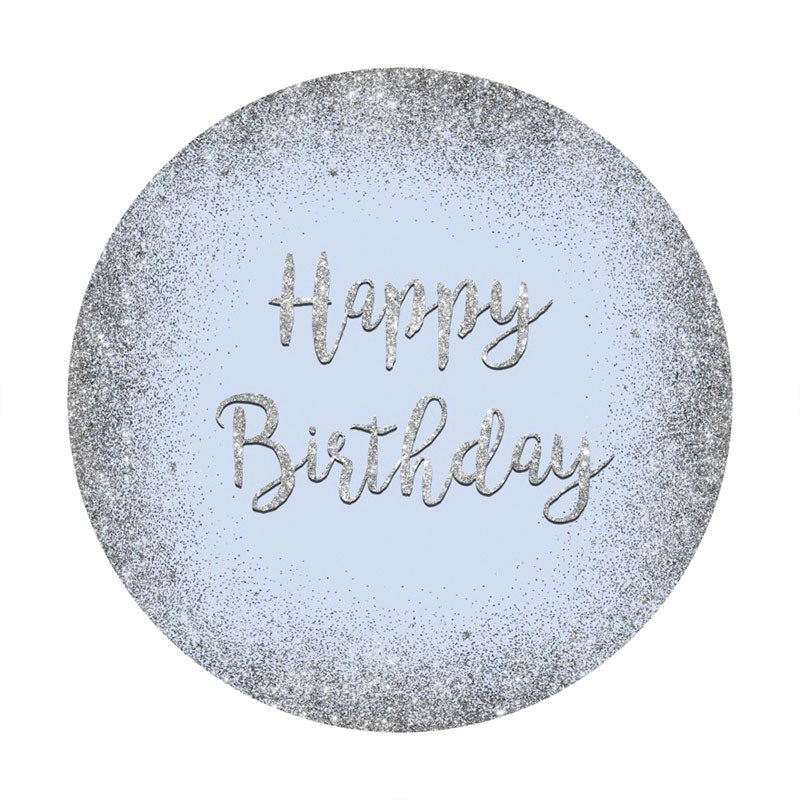 Aperturee - Light Blue Sliver Glitter Round Happy Birthday Backdrop