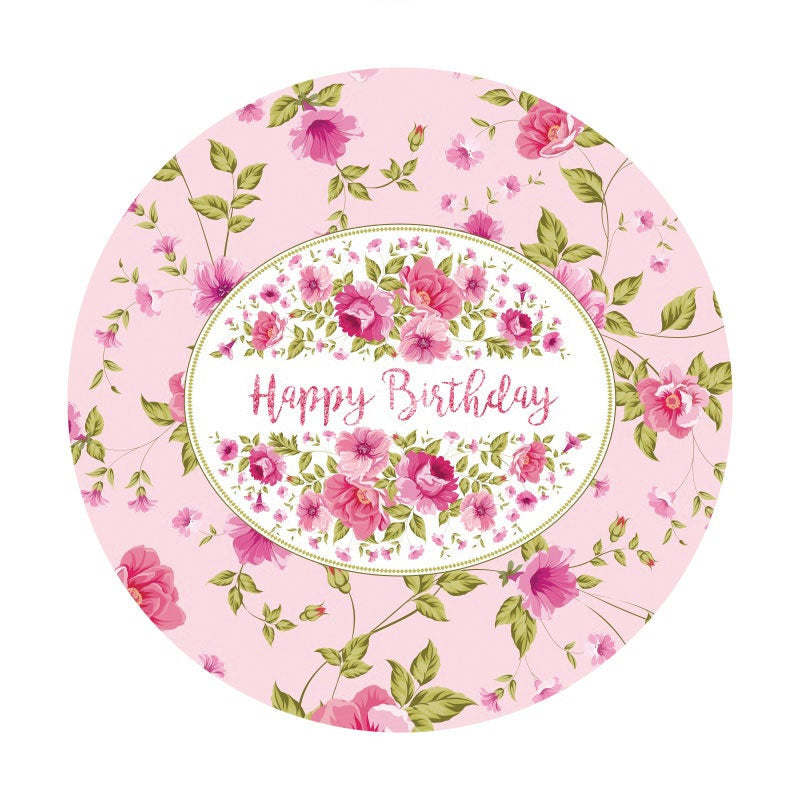 Aperturee - Round Pink Flower Leaves Happy Birthday Backdrop