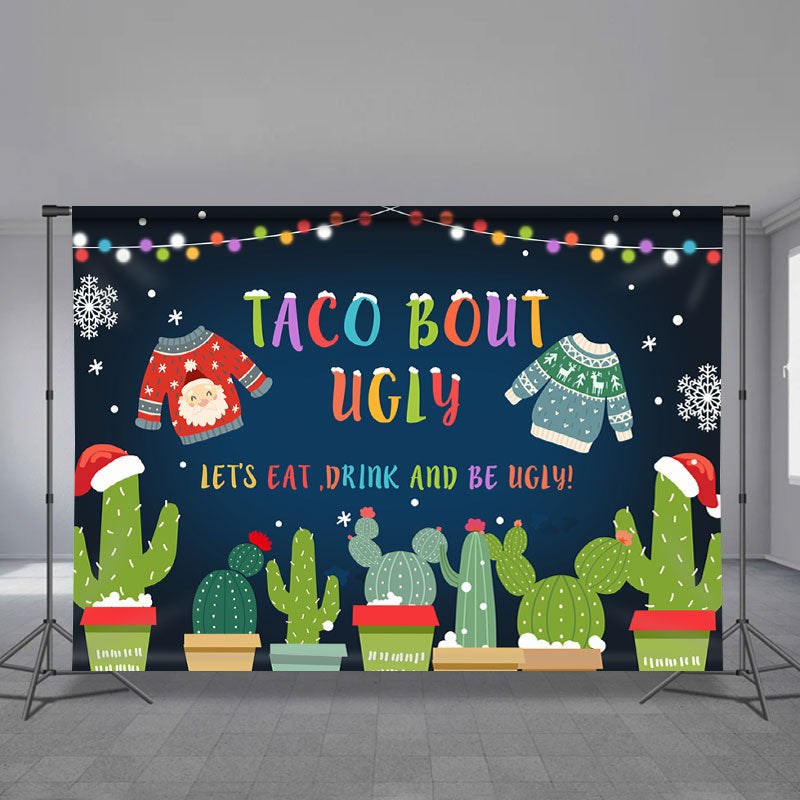 Aperturee - Taco Bout Ugly Holiday Merry Christmas Backdrop