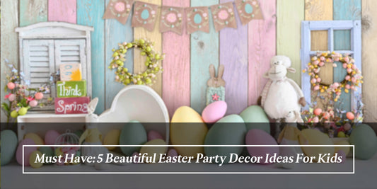Must Have: 5 Beautiful Easter Party Decor Ideas - Aperturee