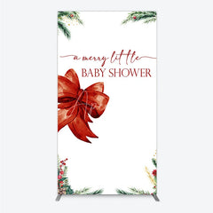 Aperturee - Aperturee A Merry Little Baby Shower Rectangle Backdrop Christmas Holiday Theme with Red Bow Winter Botanical Party Decor