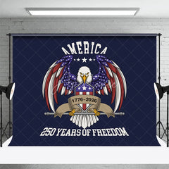 Aperturee - Aperturee America 250 Years of Freedom Eagle Shield Backdrop 1776 to 2026 Patriotic Independence Background