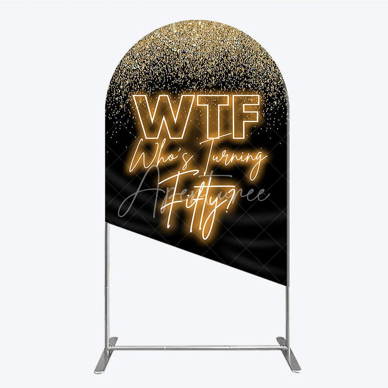 Aperturee - Aperturee Black Gold 50th Birthday Arch Backdrop Neon Text Funny Quote Background Adult Milestone Party Arch Cover Decoration
