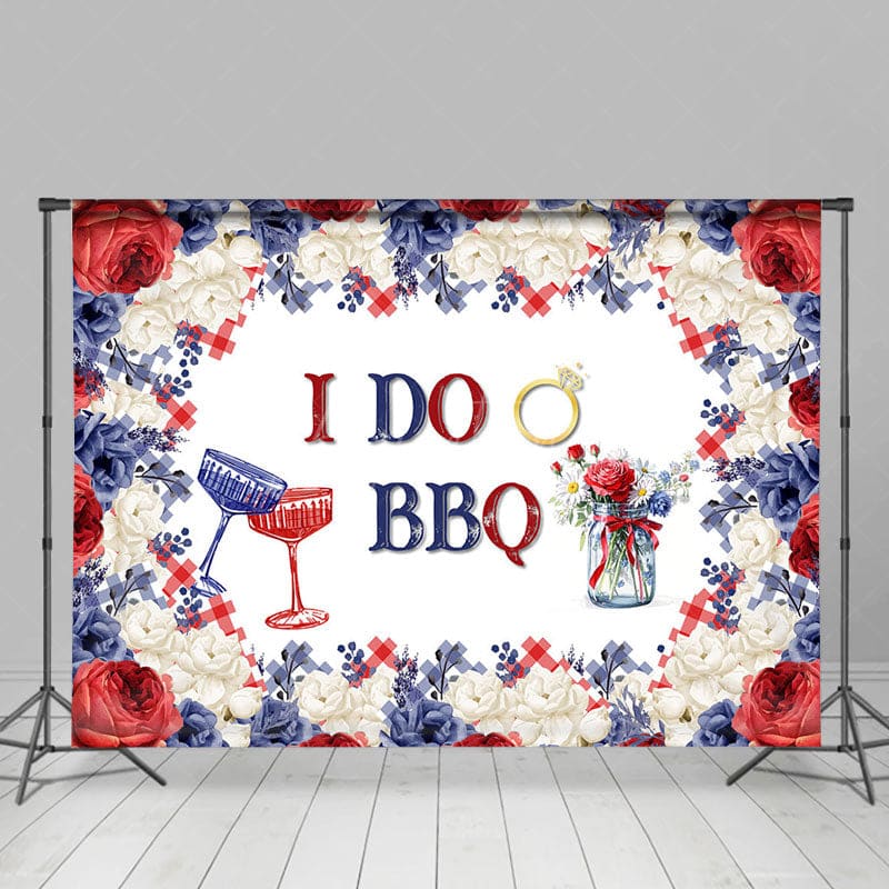 Aperturee - Aperturee Blue Red White Rose Winebowl I Do BBQ Wedding Backdrop
