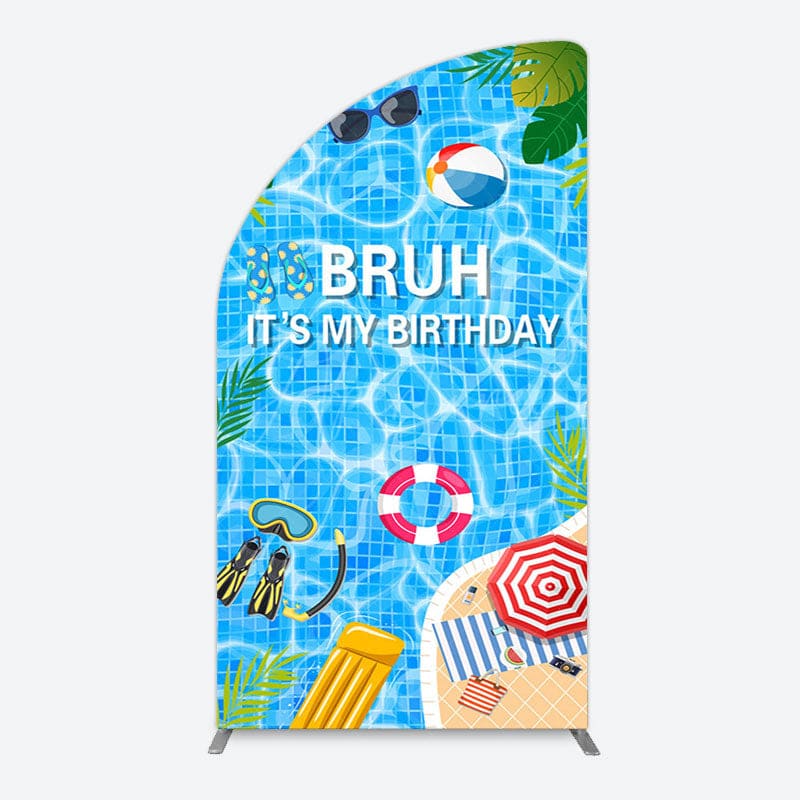Aperturee - Aperturee Bruh Its My Birthday Sweet Pool Party Half Moon Arch Backdrop