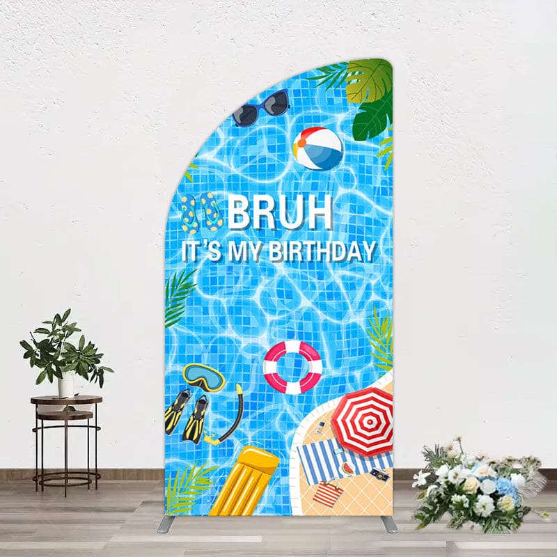 Aperturee - Aperturee Bruh Its My Birthday Sweet Pool Party Half Moon Arch Backdrop