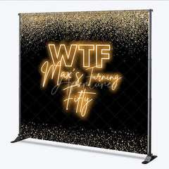 Aperturee - Aperturee Custom Birthday Backdrop 50th Birthday Black Gold Sparkle Neon Light Funny Decor