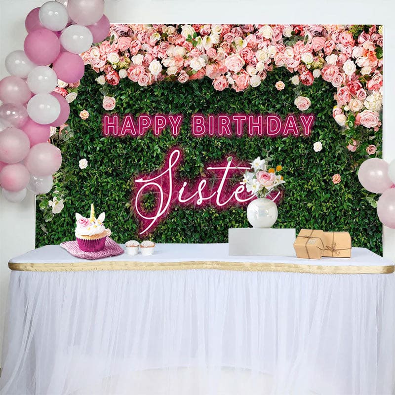 Aperturee - Aperturee Greenery Floral Neon Sister Happy Birthday Backdrop