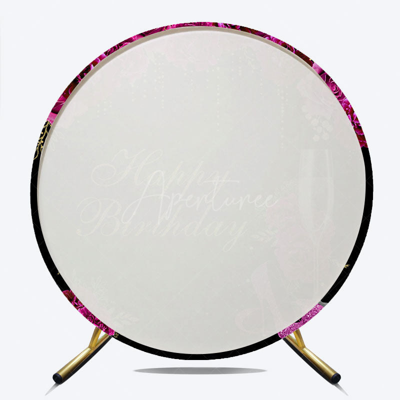 Aperturee - Aperturee Happy Birthday Round Backdrop for Her Black and Magenta with Floral and Champagne Elegant High Heels Party