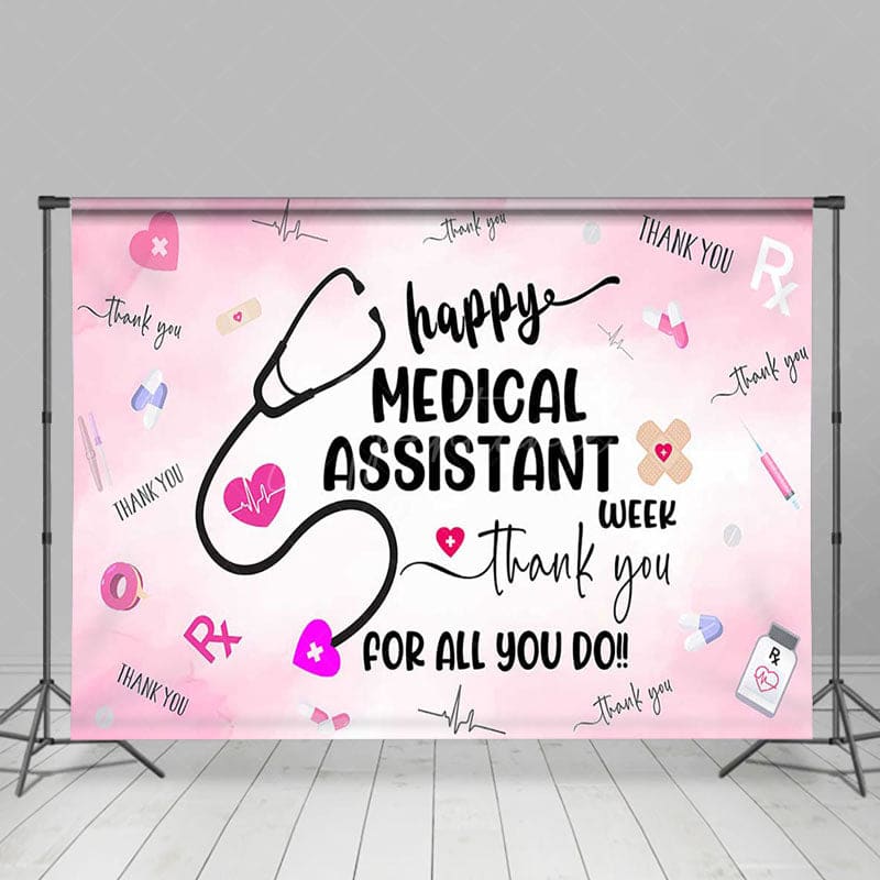 Aperturee - Aperturee Happy Medical Assistant Week Thank You All Backdrop