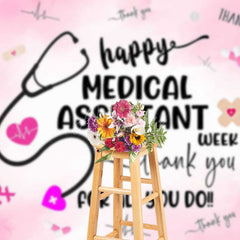 Aperturee - Aperturee Happy Medical Assistant Week Thank You All Backdrop