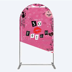 Aperturee - Aperturee Hot Pink That is So Fetch Arch Backdrop Mean Girls Theme Bridal Shower and Party Decoration