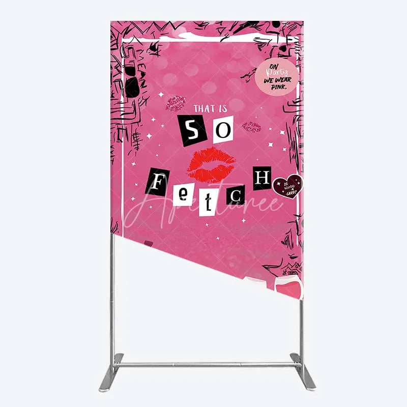 Aperturee - Aperturee Hot Pink That is So Fetch Rectangle Backdrop Mean Girls Theme Bridal Shower and Party Decoration