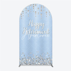 Aperturee - Aperturee Light Blue Sparkling Diamond Happy Retirement Round Top Arch Backdrop Elegant Party Decor