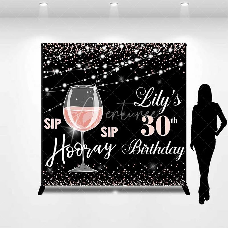 Aperturee - Aperturee Personalized 30th Birthday Backdrop Sip Sip Hooray Rose Gold and Black Wine Party Decoration