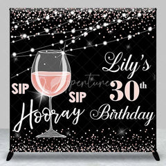 Aperturee - Aperturee Personalized 30th Birthday Backdrop Sip Sip Hooray Rose Gold and Black Wine Party Decoration