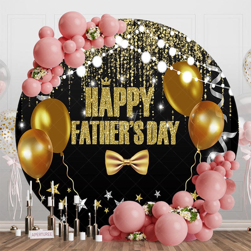 Aperturee - Aperturee Round Black Gold Balloons Happy Fathers Day Backdrop
