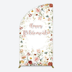 Aperturee - Aperturee Spring Floral Greenery Happy Retirement Half Moon Arch Backdrop