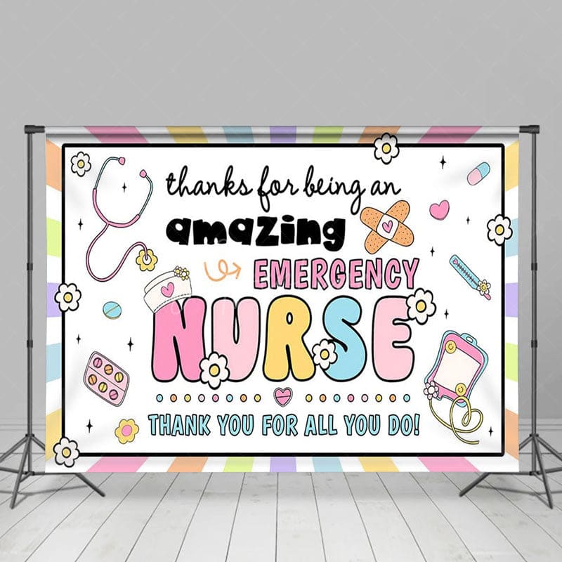 Aperturee - Aperturee Sweet Amazing Emergency Nurse Thank You Backdrop