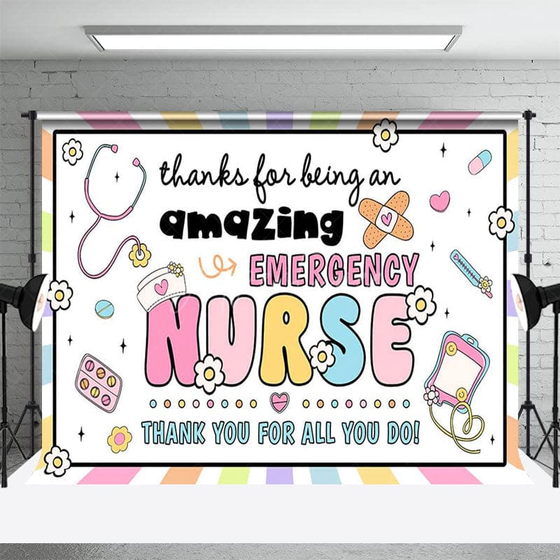 Aperturee - Aperturee Sweet Amazing Emergency Nurse Thank You Backdrop