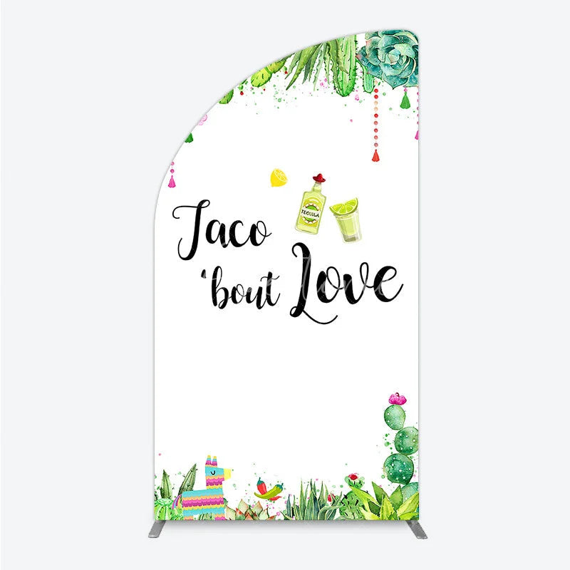 Aperturee - Aperturee Vibrant Watercolor Taco bout Love Half Moon Arch Backdrop Mexican Fiesta Cacti Tequila Party Decor