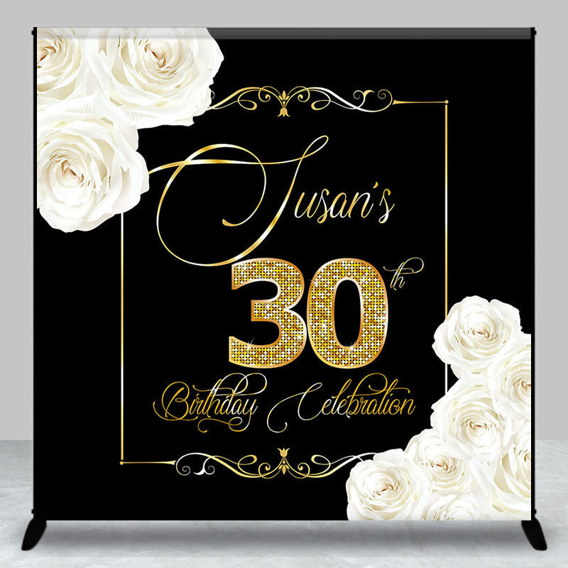 Aperturee - Black Gold White Rose Custom 30th Birthday Backdrop